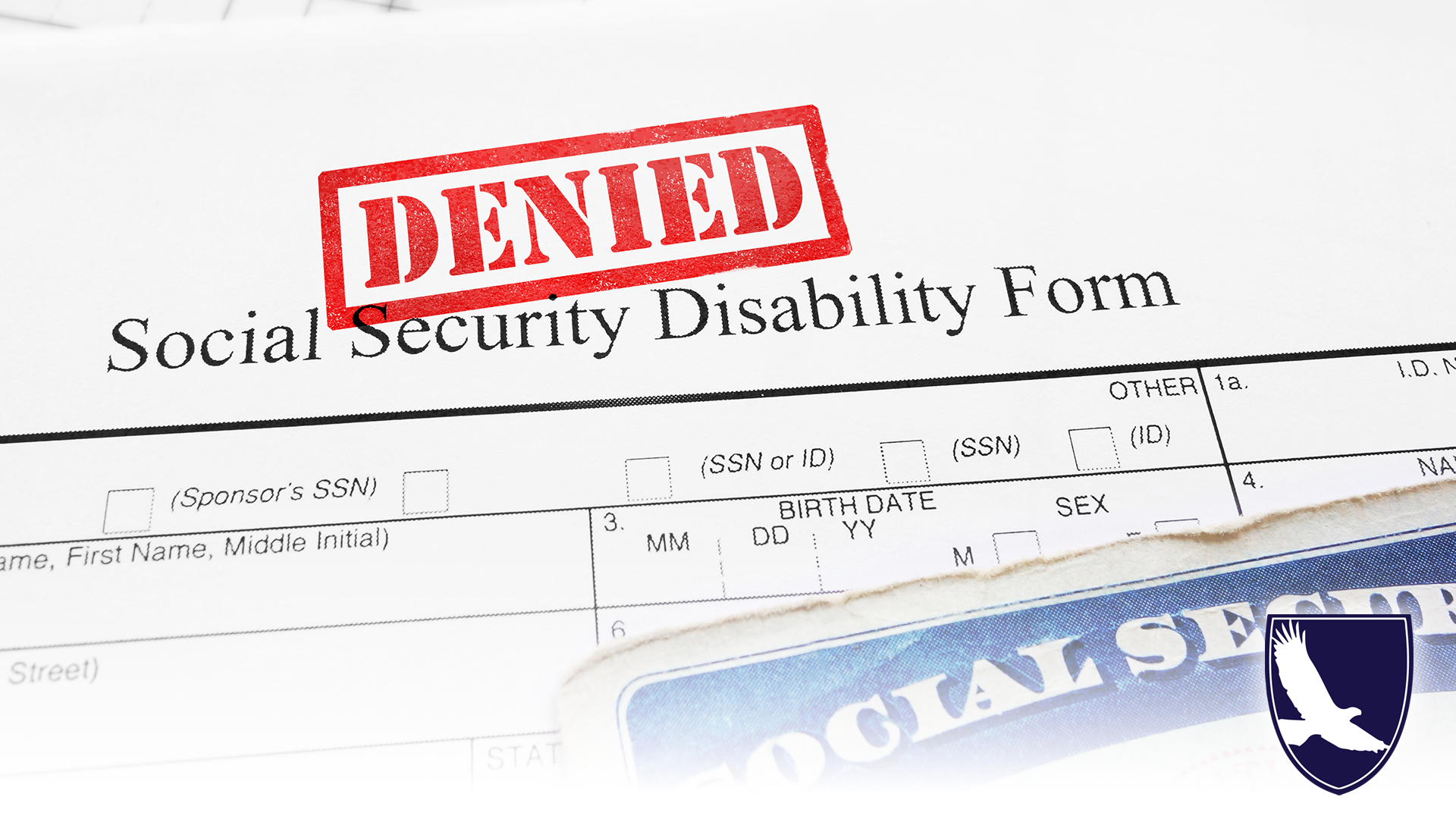 SSA Disability Claim Form. Stamped with DENIED in red ink